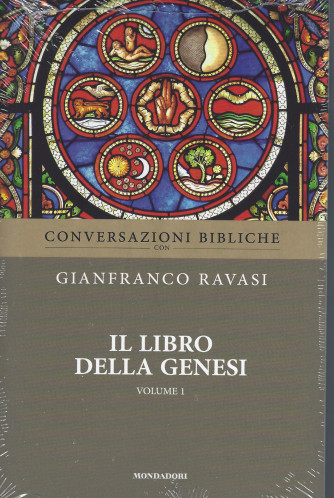Conversazioni bibliche - Gianfranco Ravasi - Il libro della Genesi- primo volume -  settimanale - 15/12/2021