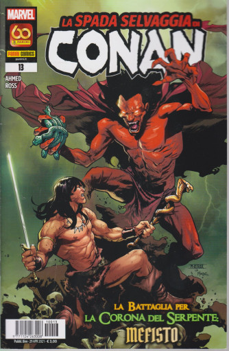 La spada selvaggia di Conan - La battaglia per la Corona del Serpente  Mefisto - n. 13 - bimestrale -29 aprile  2021