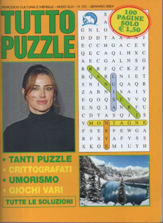 Tutto puzzle - n. 512 - mensile -gennaio 2024 - 100 pagine
