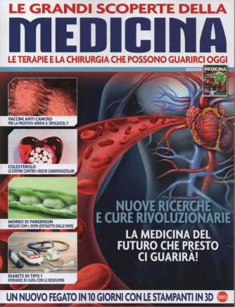 Science speciale - Le grandi scoperte della medicina - n. 1 - bimestrale - gennaio - febbraio 2023