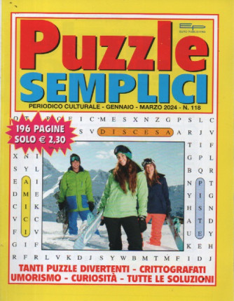 Puzzle semplici - n. 118 -gennaio - marzo 2024 - 196 pagine