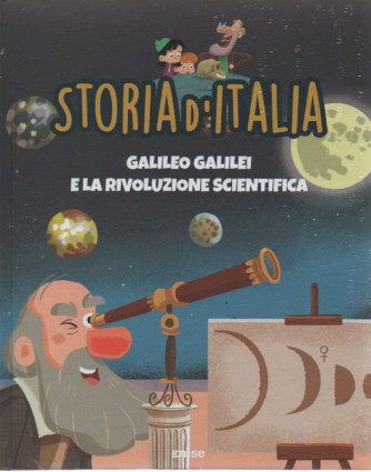 Storia d'Italia - n.29 -Galileo Galilei e la rivoluzione scientifica -  30/3/2023- settimanale - copertina rigida