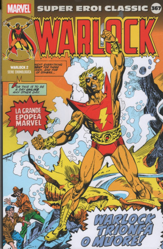 Marvel collana Super Eroi Classic  - Warlock    nº367 - settimanale