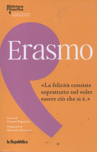 Biblioteca filosofica -Erasmo - n. 9 - 203  pagine - La Repubblica