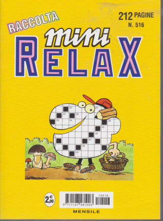 Raccolta Mini relax - n. 516 - mensile - 212 pagine