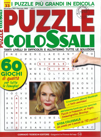 Puzzle colossali - n. 33 -dicembre - gennaio 2022  - bimestrale
