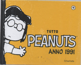 Tutto Peanuts  anno 1991- n. 41 -10/6/2023 - settimanale - copertina rigida