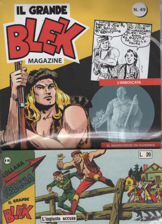 Il Grande Blek Magazine - Le Strisce - Uscita n.49 - 15 Aprile 2025 - Settimanale