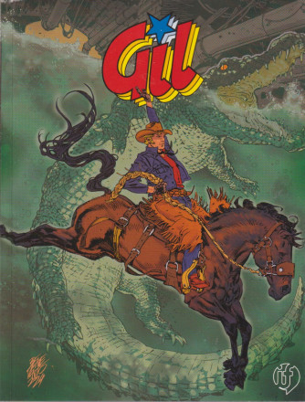 Gil - Contratto per uccidere - Rodeo!- n. 220- luglio - agosto  2024 - bimestrale