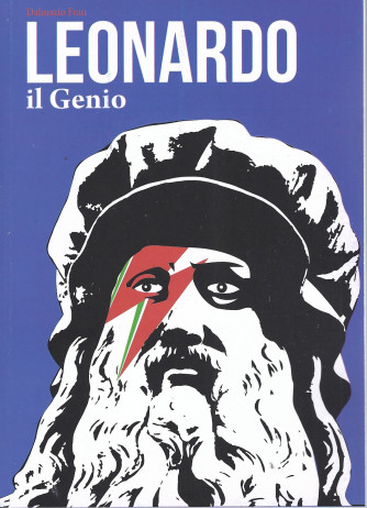 I grandi italiani - Leonardo il Genio - n. 53 - 94 pagine