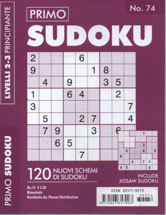 Primo sudoku - n. 74 - bimestrale - livelli 2-3 principiante