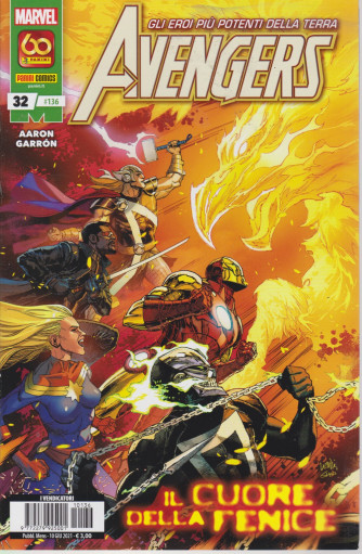 Gli eroi più potenti della terra - Avengers  - n. 136 - Il cuore della fenice - 10 giugno 2021 - mensile