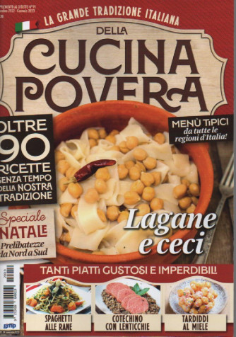 La grande tradizione italiana della cucina povera - n.19 - dicembre - gennaio 2023
