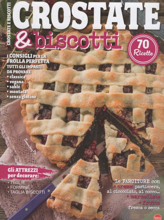 Dolci Buoni e Sani Speciale - Crostate & Biscotti - Uscita n.4 - 19 Settembre 2025 - Bimestrale
