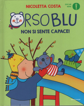 Oscar Mini -Orso Blu non si sente capace!- - Uscita n.15 - 1 Aprile   2025 - Settimanale