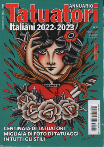 Annuario Tatuatori italiani 2022-2023 - n. 15 -semestrale - dicembre 2022