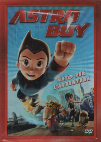 Forever Kids - Astro Boy-Nato per l'avventura -  n. 19 - bimestrale - 30/1/2024