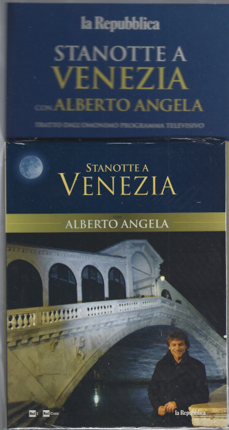 Stanotte a Venezia  con Alberto Angela - settimanale - 1 febbraio  2022 -