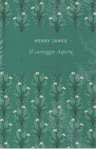 Piccoli tesori della Letteratura -  vol. 25 -Henry James - Il carteggio Aspern-   - settimanale - copertina rigida