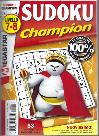 Sudoku Champion n. 53 - Aprile Maggio 2024