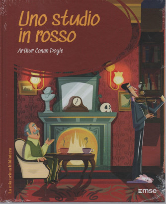 La mia prima Biblioteca   - Uno studio in rosso - Arthur Conan Doyle-    n. 45-8/11/2023-  settimanale - copertina rigida