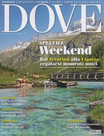 Dove - Speciale Weekend - Uscita n.9 - 30 Agosto 2025 - Mensile