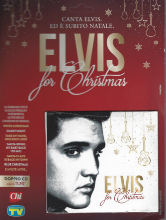Cd Sorrisi Canzoni -n. 11- Elvis for Christmas- 3/12/ 2021 - settimanale - doppio cd