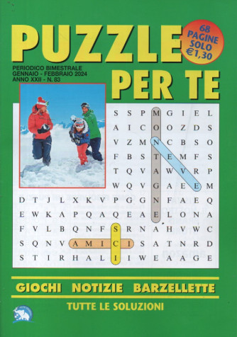 Puzzle per te - n. 83 - bimestrale -gennaio - febbraio 2024 - 68 pagine