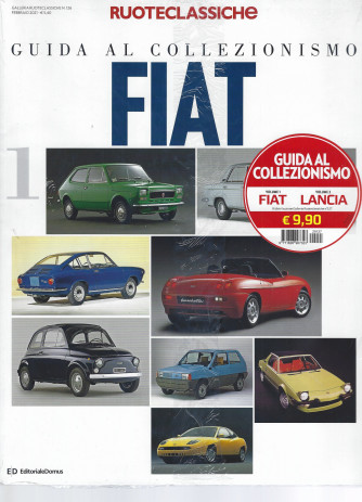 Ruoteclassiche - Guida al collezionismo - Fiat + Lancia - 2 riviste- n. 127