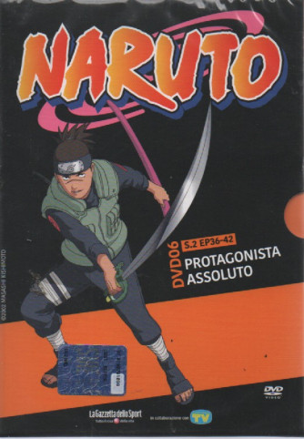 Naruto - dvd 6 - Protagonista assoluto- s. 2 EP 36-42- settimanale