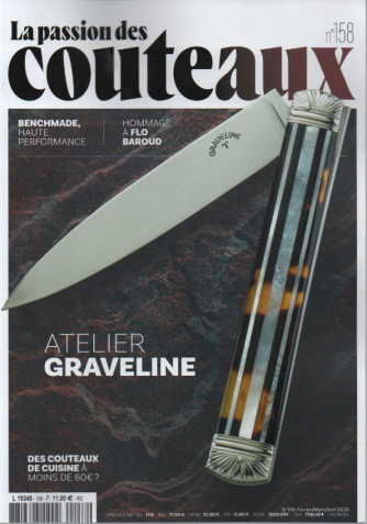 La passion des couteaux - n. 158 - fevrier - mars - avril 2024 - in lingua francese