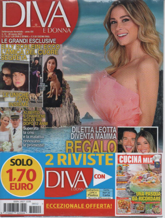 Diva e donna + Cucina mia - n. 12 - 28 marzo 2023 - settimanale femminile - 2 riviste