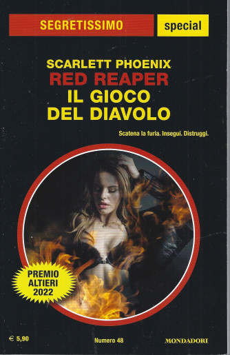 Segretissimo  special -Il gioco del diavolo - Scarlett Phoenix - Red Reaper- n. 48 - agosto - settembre  2022 -