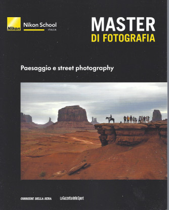 Master di fotografia -Paesaggio e street photography   n. 32  -  settimanale