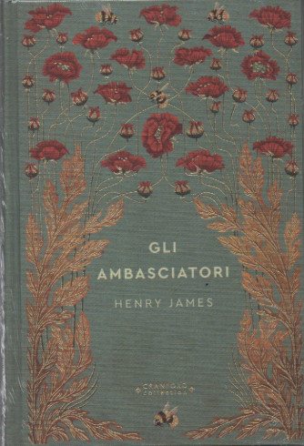 Storie senza tempo -Gli ambasciatori - Henry James    n. 40 -11/11/2023 - settimanale - copertina rigida