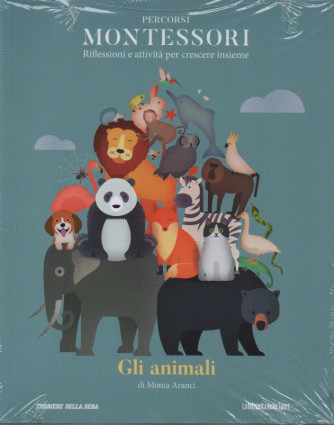 Percorsi Montessori - n.22 -Gli animali - di Monia Aranci-    settimanale