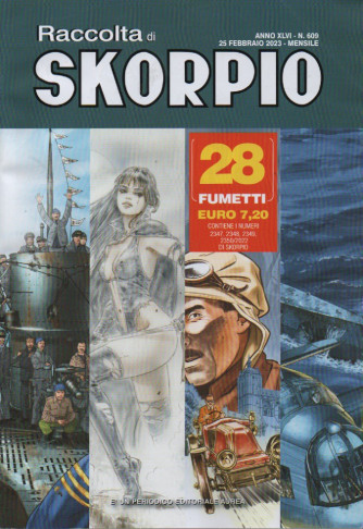 Raccolta di Skorpio - n. 609 - 25 febbraio  2023 - mensile
