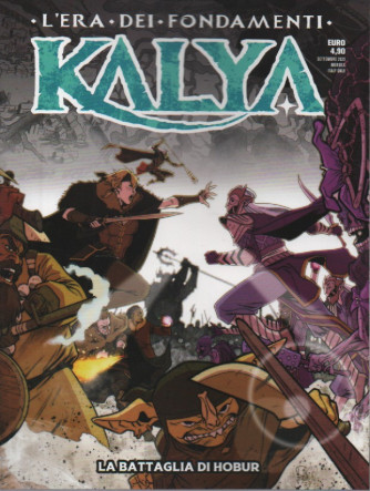 Kalia -La battaglia di Hobur -  n. 11 -settembre  2023 - mensile