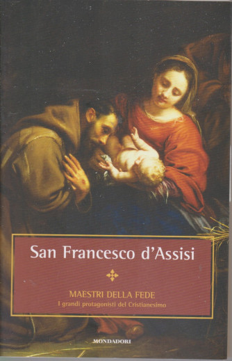 I Libri di Sorrisi 2 - n. 23- Maestri della fede - San Francesco d'Assisi  - 7/5/2021- settimanale -