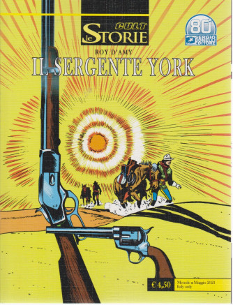Le Storie cult  -Il sergente York  -  mensile -maggio  2021