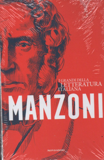 I grandi della letteratura italiana - Manzoni - n.1 - 7/3/2023 - settimanale