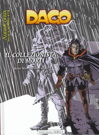Dago - Il collezionista di morti  n. 126 - mensile - 11 febbraio  2022 - copertina rigida