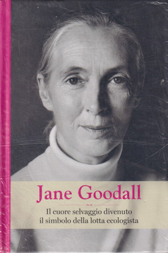 Grandi Donne -Jane Goodall -   Uscita n. 14 -24 Gennaio 2025 - Settimanale -