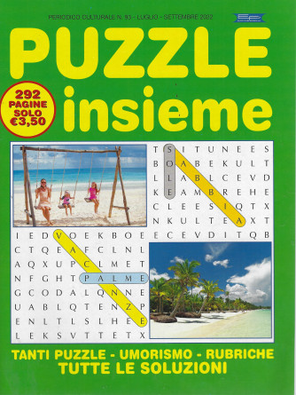 Puzzle insieme - n. 93 -luglio - settembre  2022 - 292 pagine