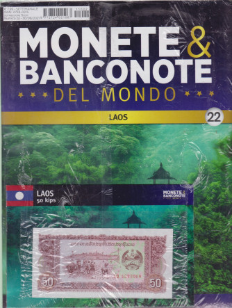 Monete e banconote del mondo uscita 22 - settimanale -30/6/2021 - Laos - 50 kips