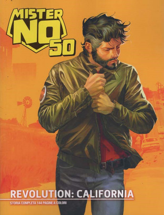 Mister No - Revolution: California - Uscita n.153 - 13 Agosto 2025 - Mensile