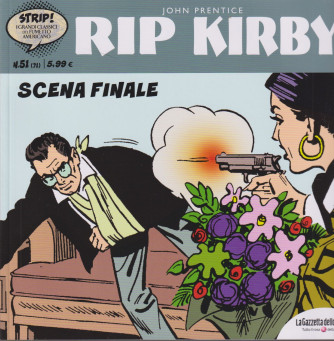 Rip Kirby - Scena finale - n.  51 -  John Prentice-  settimanale