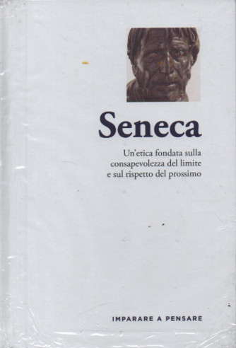Imparare a pensare - n. 8 - Seneca -  6/10/2023 - settimanale - copertina rigida