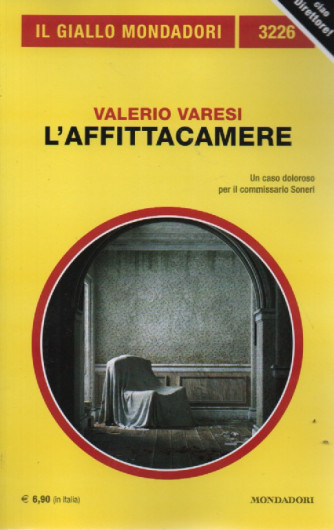 Il giallo Mondadori - n. 3226 - Valerio Varesi - L'affittacamere- aprile   2023 - mensile