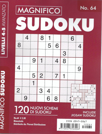 Magnifico Sudoku - n. 64 - bimestrale - livelli 4-5 avanzato -